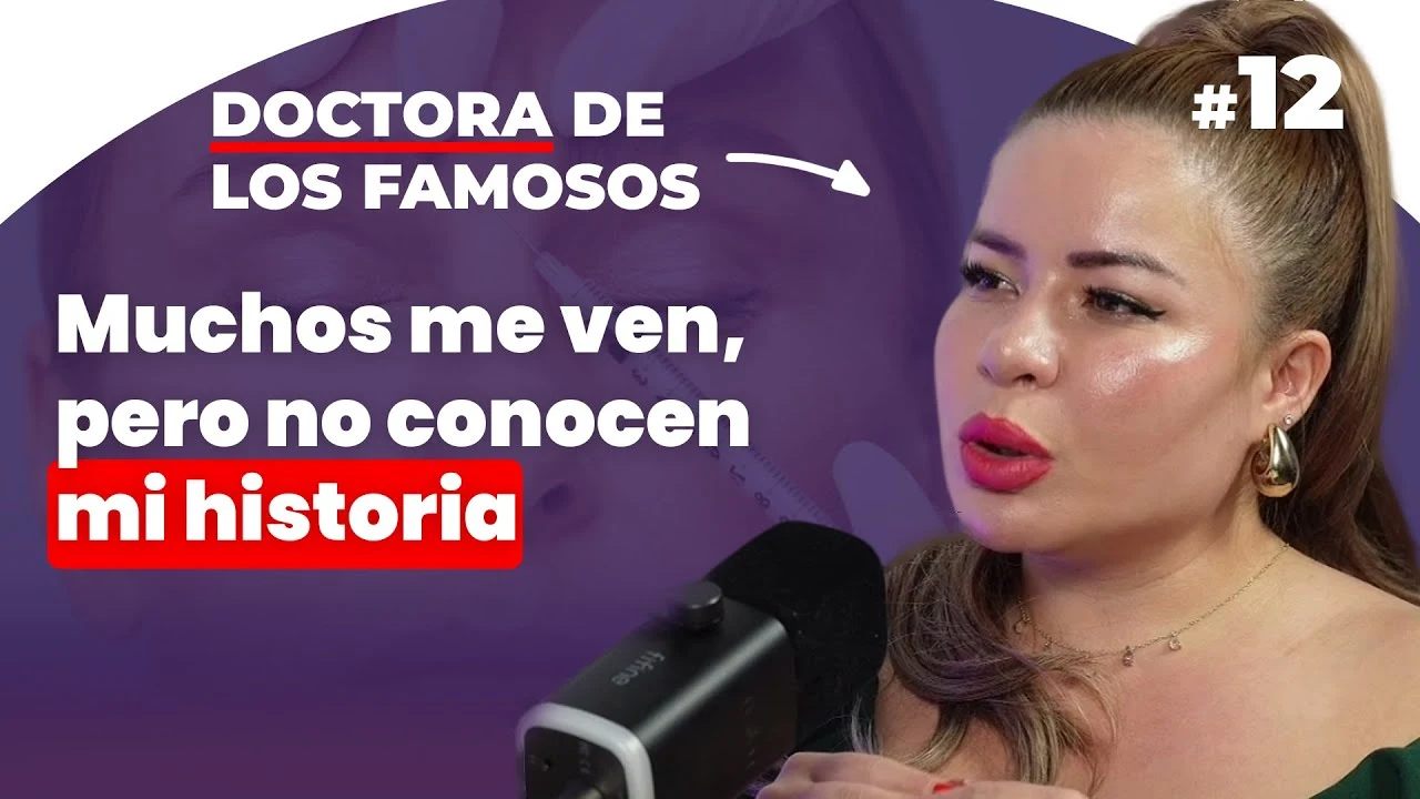 La doctora de los famosos: secretos y estética con Dra. Karla Sánchez